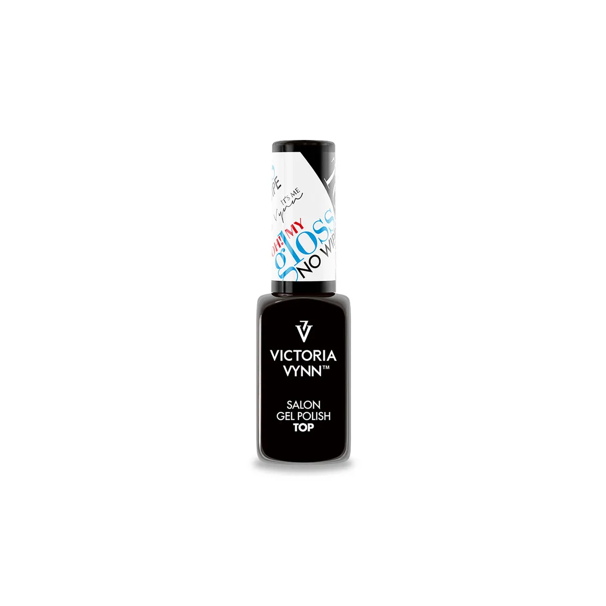 Queen's Cosmetics Marseille - Victoria vynn - OH MY GLOSS TOP NO WIPE 8 ML VICTORIA VYNN